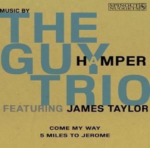 7-Come My Way by Guy Hamper Trio & Jame...