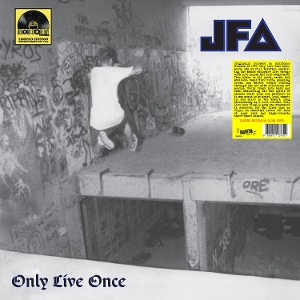 Only Live Once by Jfa