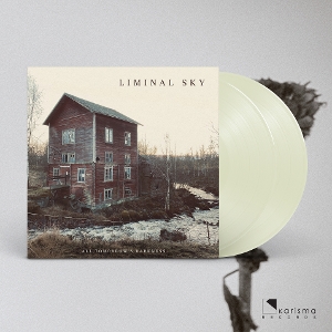 All Tomorrow's Darkness by Liminal Sky