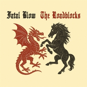 7-Split by Fatal Blow & the Roadb...
