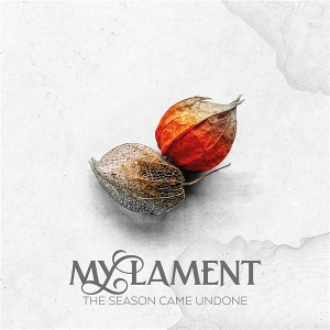 The Season Came Down by My Lament