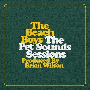 The Pet Sounds Sessions Highlights by Beach Boys
