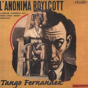 L'anonima Roylcott by Fernandez, Tango