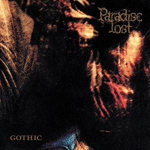Gothic by Paradise Lost