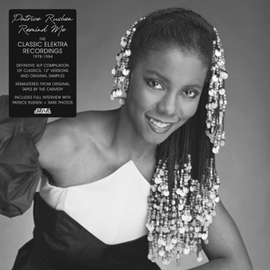 Remind Me (the Classic Elektra Recordings 1978-1984) by Rushen, Patrice