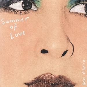 Summer of Love by Ribeiro, Jess