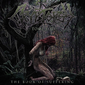 The Book of Suffering - Tome I + Ii by Cryptopsy