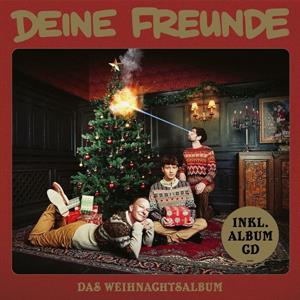 Das Weihnachtsalbum by Deine Freunde