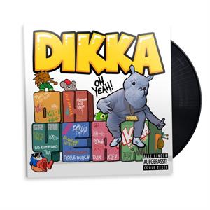 Oh Yeah! by Dikka
