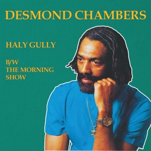 Haly Gully B/W the Morning Show by Chambers, Desmond