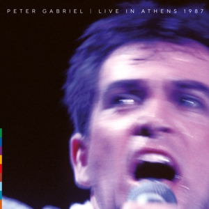 Live In Athens 1987 by Gabriel, Peter