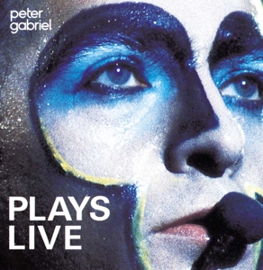 Plays Live by Peter Gabriel
