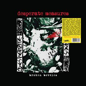 Broken Bottles by Desperate Measures