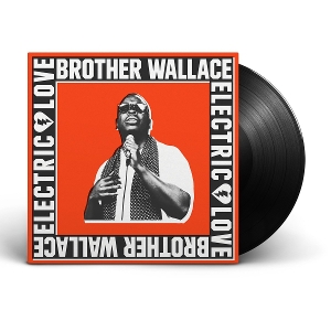 Electric Love by Wallace, Brother
