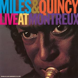 Live At Montreux by Davis, Miles & Quincy ...
