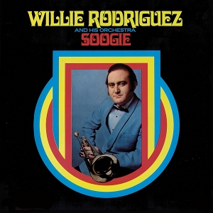 Soogie by Willie Rodriguez and H...