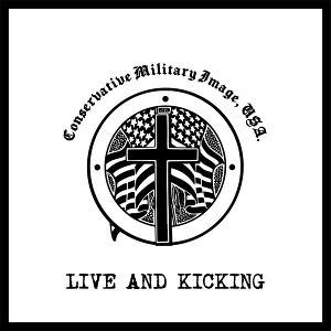 Live and Kicking by Conservative Military ...