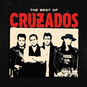 The Best of by Cruzados