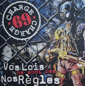 Vos Lois Ne Sont Pas Non Regles by Charge 69