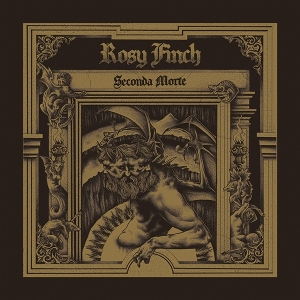 Seconda Morte by Rosy Finch