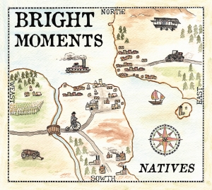 Natives by Bright Moments