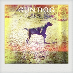 Gun Dog by Micatone