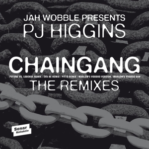 Chaingang Remixes by Wobble, Jah, & Pj ...