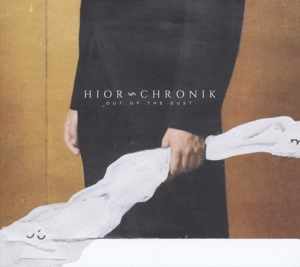 Out of the Dust by Chronik, Hior