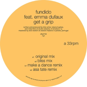 Get a Grip by Fundido & Emma Dufaux