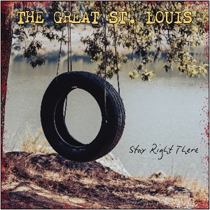 Stay Right There by Great St Louis
