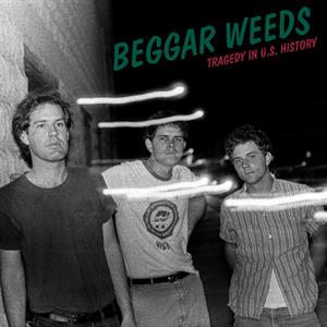 Tragedy In U.S. History by Beggar Weeds