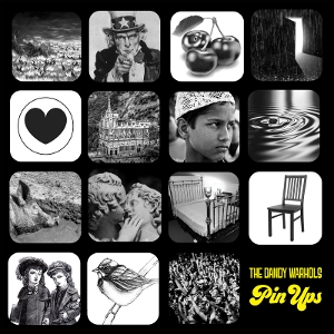 Pin Ups by Dandy Warhols