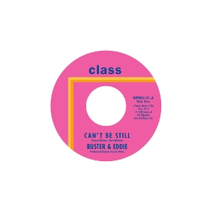 7-Can't Be Still / There I Was by Buster & Eddie