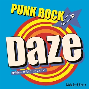 Punk Rock Daze by Mal-One