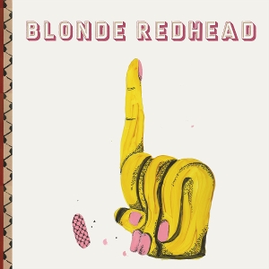 Shadow of the Guest by Blonde Redhead
