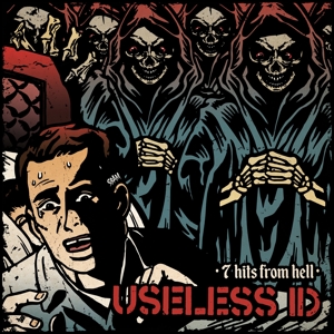 7-7 Hits From Hell by Useless Id