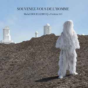 Souvenez-Vous De L'homme by Houellebecq, Michel & ...