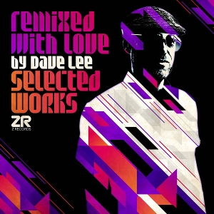 Remixed With Love By Dave Lee