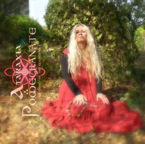 Pomegranate - the Chant of the Elementals by Ataraxia