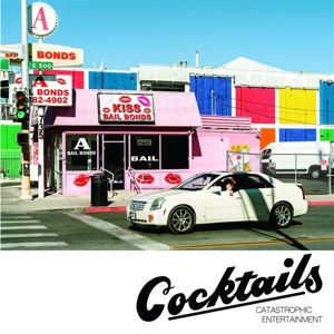 Catastrophic Entertainment by Cocktails