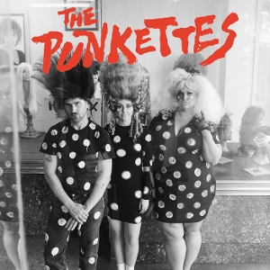 7-the Punkettes by Hunx and His Punx