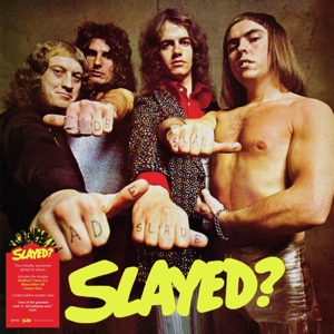 Slayed? by Slade