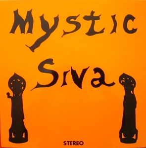 Mystic Siva by Mystic Siva