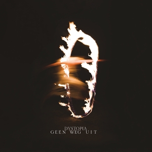 Geen Weg Uit by Dystopia