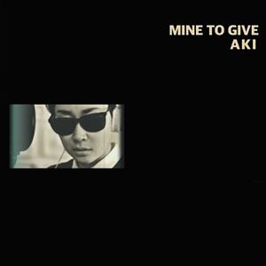 Mind To Give by Aki