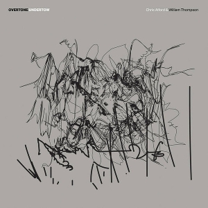 Overtone/Undertone by Alford, Chris & Wi...