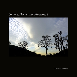 Silence Notes and Structures 1 by Samarqandi, Kawol