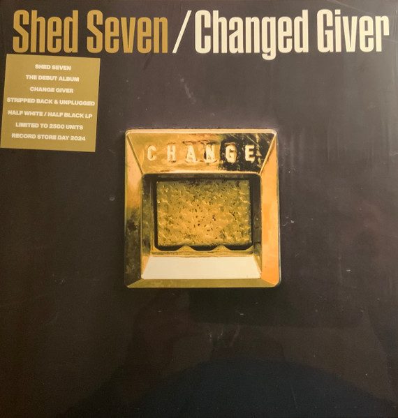 Changed Giver by Shed Seven