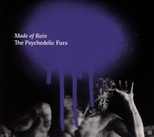 Made of Rain by Psychedelic Furs, the