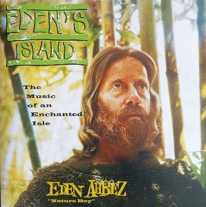 Eden's Island by Ahbez, Eden
